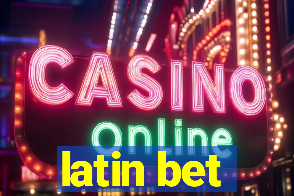 latin bet