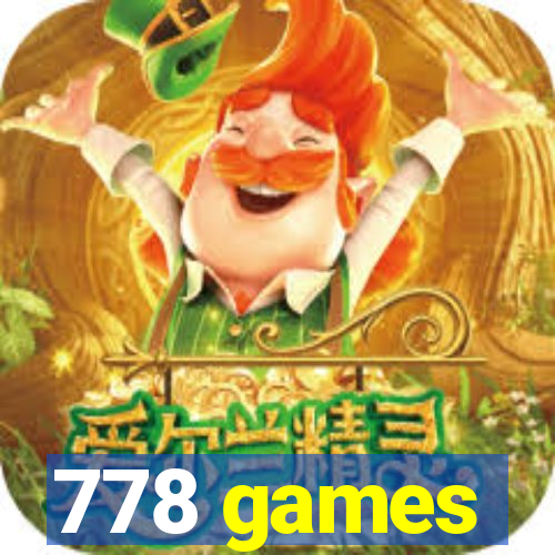 778 games