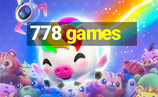 778 games