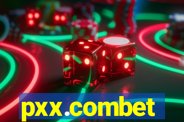 pxx.combet