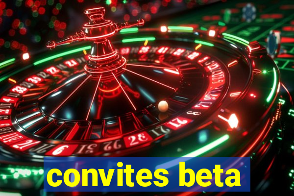 convites beta