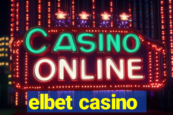 elbet casino