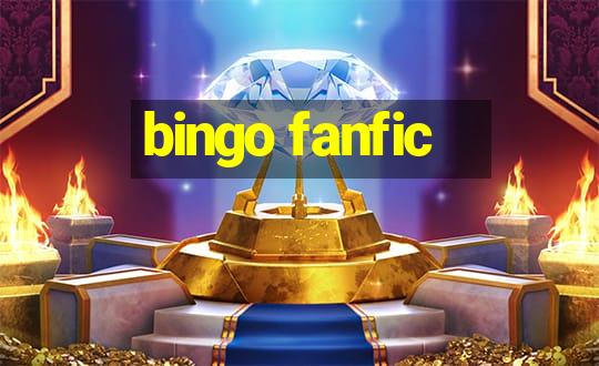 bingo fanfic