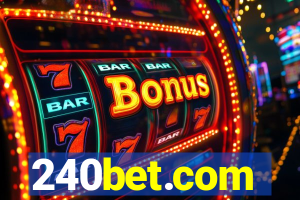 240bet.com