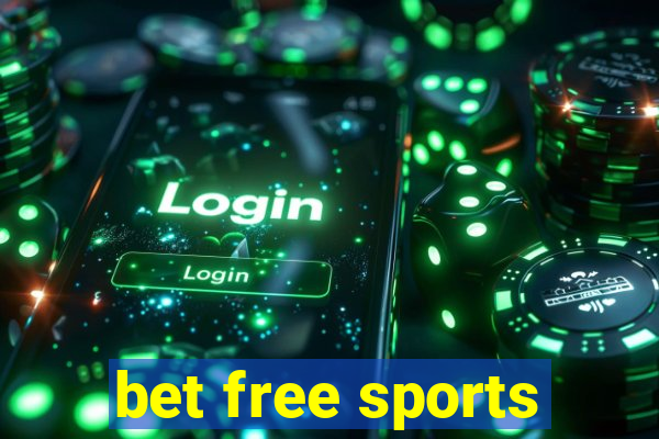 bet free sports