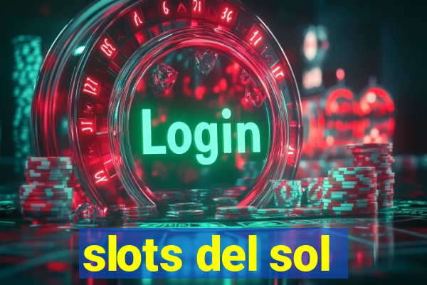 slots del sol