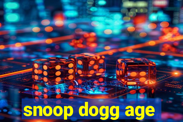 snoop dogg age