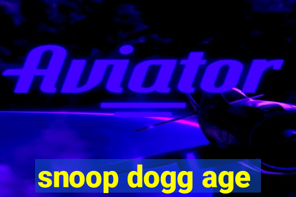 snoop dogg age