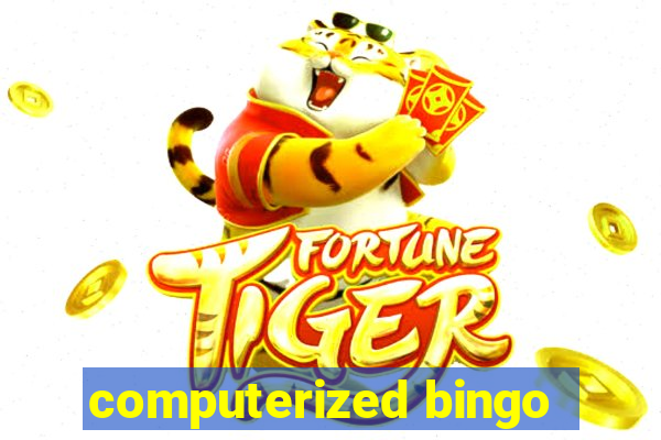 computerized bingo