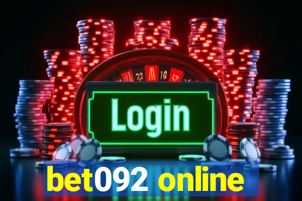 bet092 online