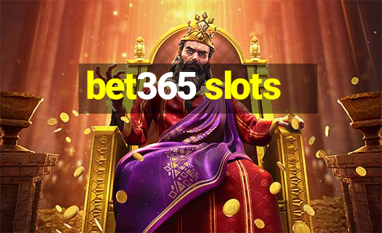 bet365 slots