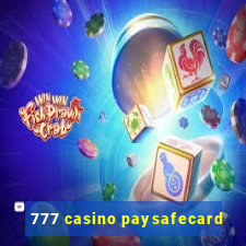 777 casino paysafecard