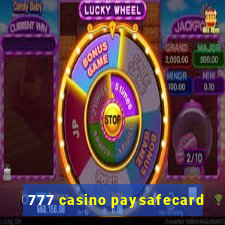 777 casino paysafecard