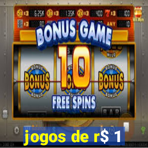 jogos de r$ 1