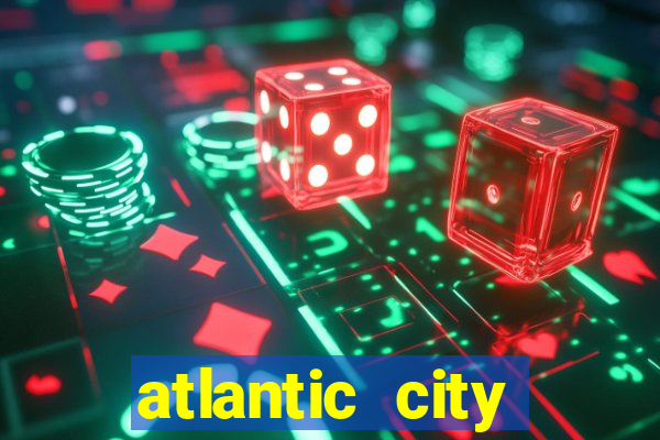 atlantic city casinos nj