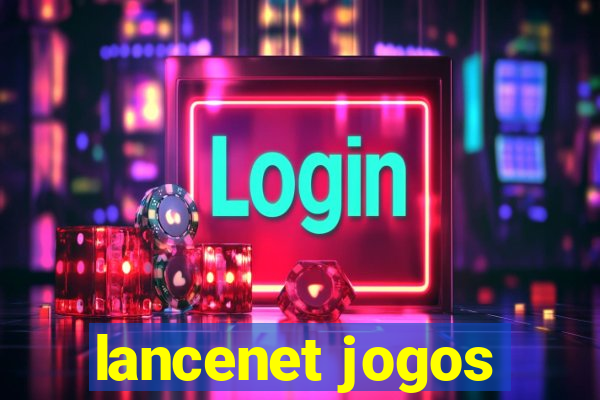 lancenet jogos