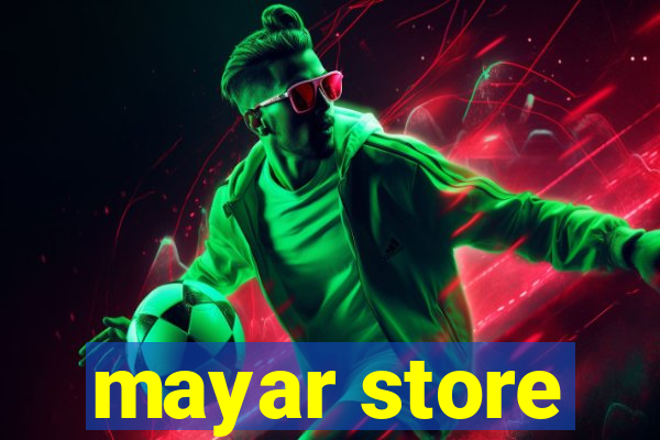 mayar store