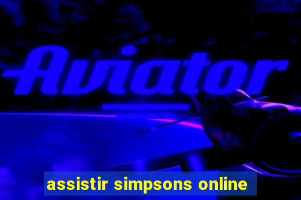 assistir simpsons online