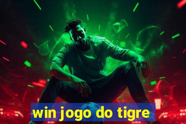 win jogo do tigre