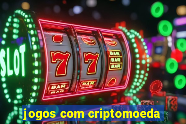 jogos com criptomoeda