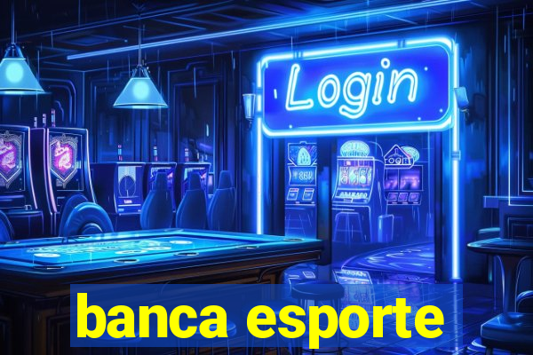 banca esporte