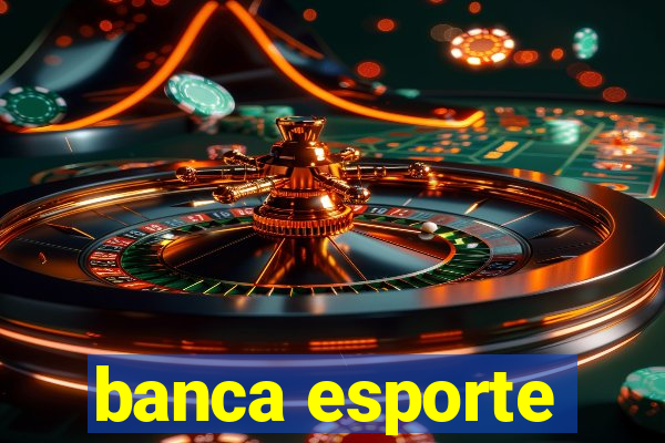 banca esporte