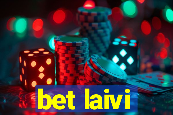 bet laivi