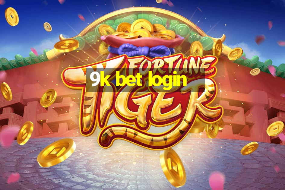 9k bet login