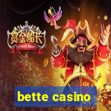 bette casino