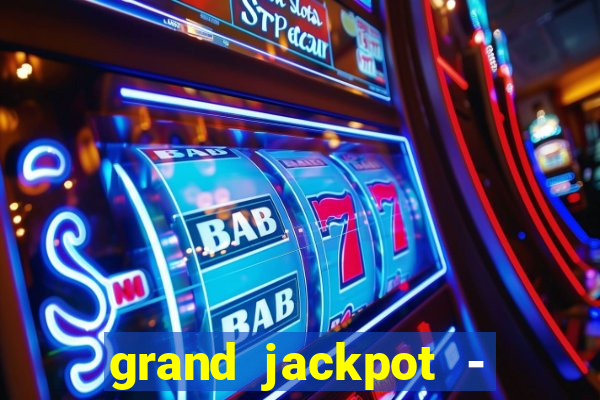 grand jackpot - vegas casino