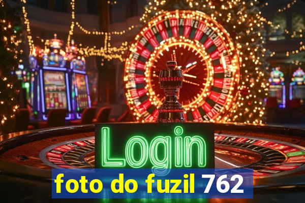 foto do fuzil 762