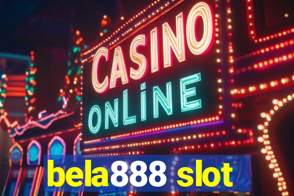 bela888 slot