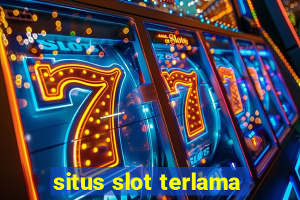 situs slot terlama