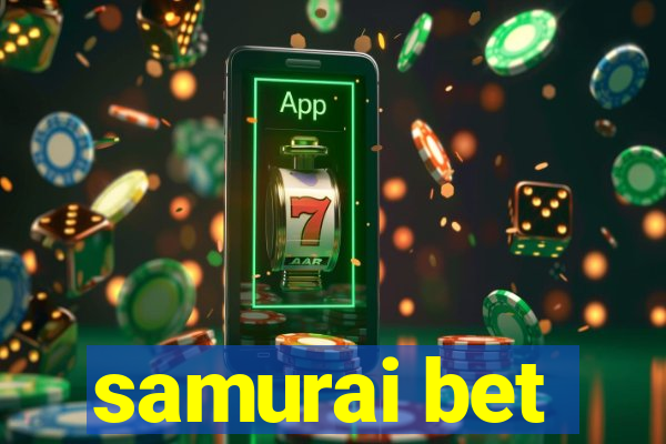 samurai bet