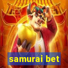 samurai bet