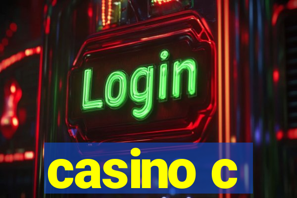 casino c