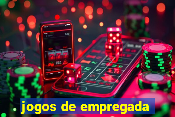 jogos de empregada