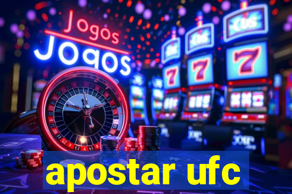 apostar ufc