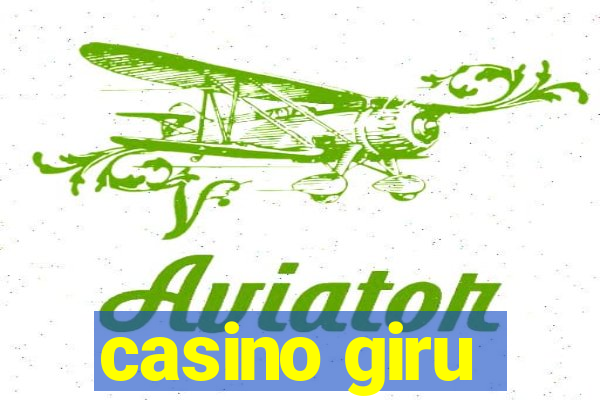 casino giru