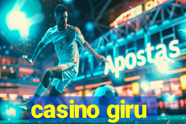 casino giru