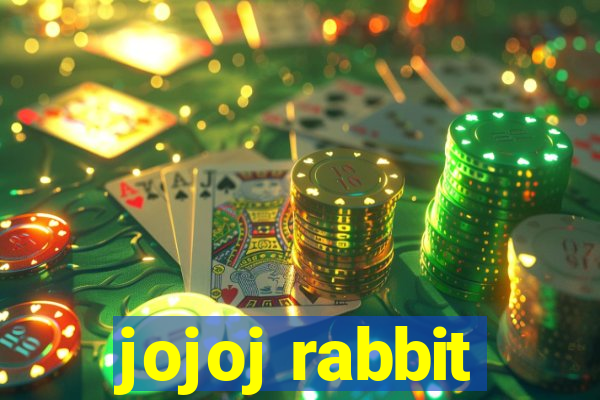 jojoj rabbit