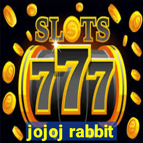 jojoj rabbit