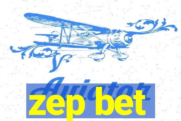 zep bet