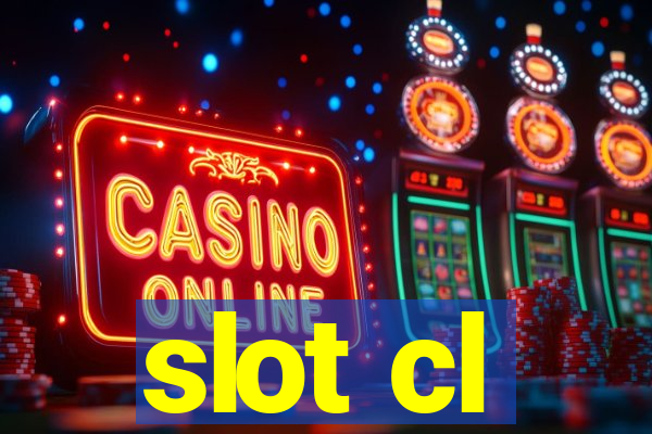 slot cl