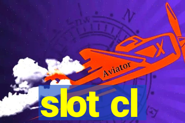 slot cl