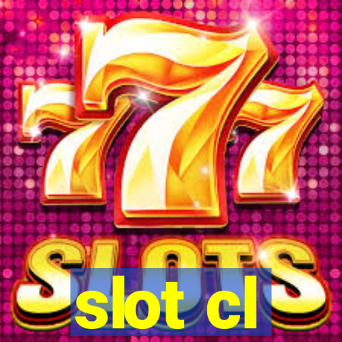 slot cl