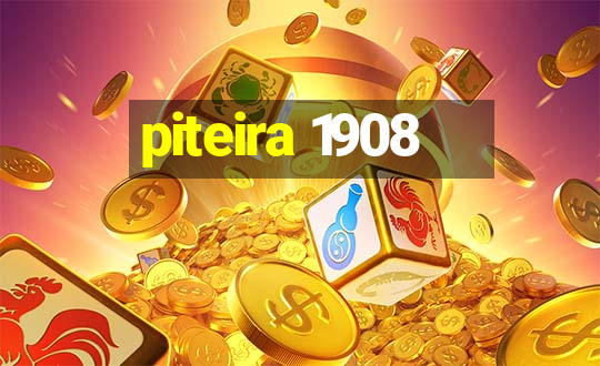 piteira 1908