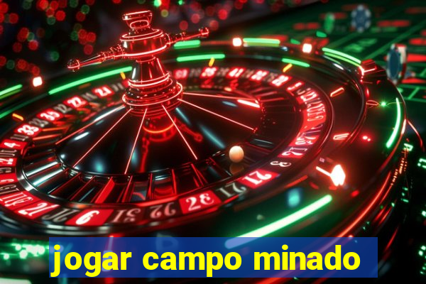 jogar campo minado