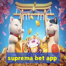 suprema bet app