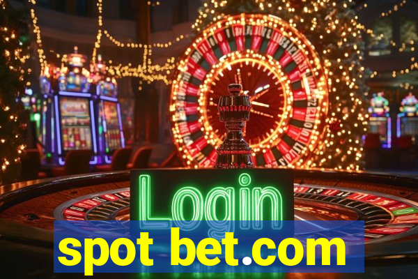 spot bet.com